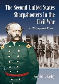 Produktbild: The Second United States Sharpshooters in the Civil War