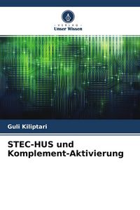 Produktbild: STEC-HUS und Komplement-Aktivierung