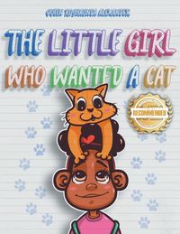 Produktbild: The Little Girl Who Wanted A Cat