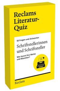 Produktbild: Schriftstellerinnen und Schriftsteller. Wer kennt ihre Werke und Marotten? 50 Fragen und Antworten f&uuml;r B&uuml;chermenschen