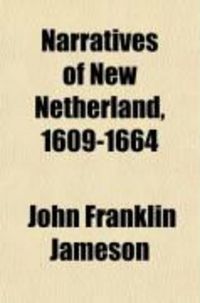 Produktbild: Narratives of New Netherland, 1609-1664 (Volume 8)
