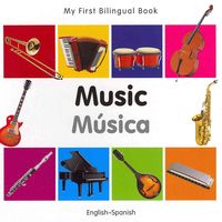 Produktbild: My First Bilingual Book-Music (English-Spanish)