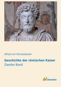 Produktbild: Geschichte der r&ouml;mischen Kaiser
