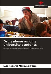 Produktbild: Drug abuse among university students