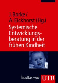 Produktbild: Systemische Entwicklungsberatung in der fr&uuml;hen Kindheit