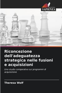 Produktbild: Riconcezione dell'adeguatezza strategica nelle fusioni e acquisizioni