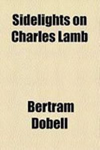 Produktbild: Sidelights on Charles Lamb