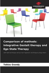 Produktbild: Comparison of methods: Integrative Gestalt therapy and Ego State Therapy