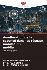 Produktbild: Am&eacute;lioration de la s&eacute;curit&eacute; dans les r&eacute;seaux mobiles 5G mobile