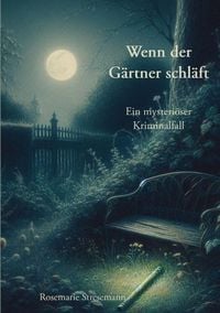 Produktbild: Wenn der G&auml;rtner schl&auml;ft