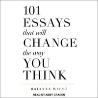 Bild vom Artikel 101 Essays That Will Change the Way You Think Lib/E vom Autor Brianna Wiest