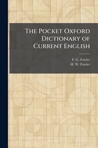 Produktbild: The Pocket Oxford Dictionary of Current English