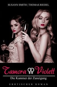 Produktbild: Tamora & Violett / Die Kammer der Zuneigung 1