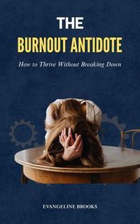 Produktbild: The Burnout Antidote