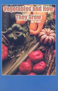 Produktbild: Vegetables and How They Grow