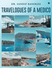 Produktbild: Travelogues of a Medico