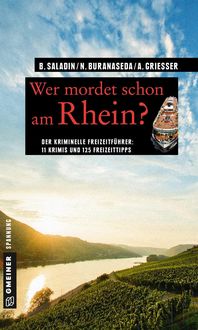 Bild vom Artikel Wer mordet schon am Rhein? vom Autor Barbara Saladin