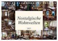 Produktbild: Nostalgische Wohnwelten (Tischkalender 2027 DIN A5 quer), CALVENDO Monatskalender