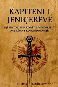 Produktbild: Kapiteni i Jeni&ccedil;er&euml;ve