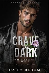 Produktbild: Crave The Dark: Eine Dark Mafia Romance