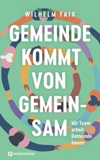 Produktbild: Gemeinde kommt von gemeinsam