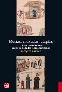 Produktbild: Mes&iacute;as, cruzadas, utop&iacute;as