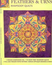 Produktbild: Feathers & Urns Rhapsody Quilts: Design Companion Vol. 1 to Ricky TIMS' Rhapsody Quilts, Full-Size Pattern, Bonus Applique Designs & Ideas [With Patte