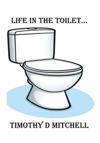 Produktbild: Life In The Toilet