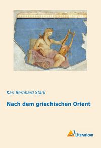 Produktbild: Nach dem griechischen Orient