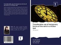 Produktbild: Transferable use of temporary forms of the verb in a fiction text