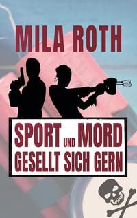 Produktbild: Sport und Mord gesellt sich gern