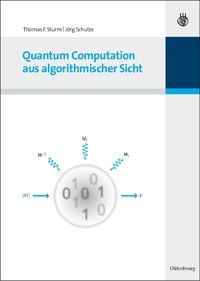 Produktbild: Quantum Computation aus algorithmischer Sicht