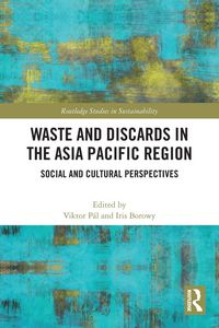 Produktbild: Waste and Discards in the Asia Pacific Region