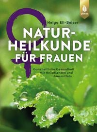 Produktbild: Naturheilkunde f&uuml;r Frauen
