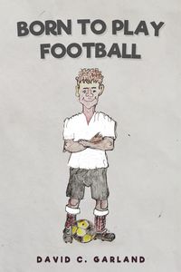 Produktbild: Born to Play Football