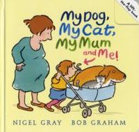 Produktbild: Gray, N: My Dog, My Cat, My Mum and Me!
