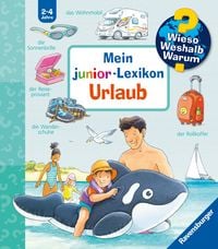 Produktbild: Wieso? Weshalb? Warum? Sonderband - Mein junior-Lexikon: Urlaub