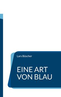 Produktbild: Eine Art von Blau