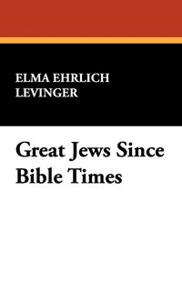 Produktbild: Great Jews Since Bible Times