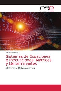 Produktbild: Sistemas de Ecuaciones e Inecuaciones, Matrices y Determinantes