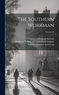 Produktbild: The Southern Workman; Volume 49