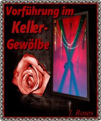 Produktbild: Vorf&uuml;hrung im Kellergew&ouml;lbe