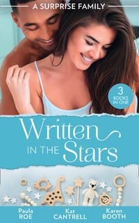 Produktbild: A Surprise Family: Written In The Stars: Suddenly Expecting / The Pregnancy Project / The Best Man's Baby