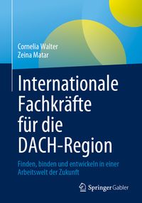 Produktbild: Internationale Fachkr&auml;fte f&uuml;r die DACH-Region
