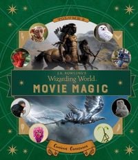 Produktbild: J.K. Rowling's Wizarding World: Movie Magic Volume Two: Curious Creatures