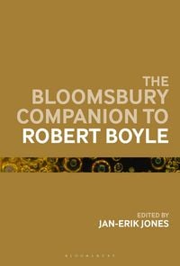 Produktbild: The Bloomsbury Companion to Robert Boyle