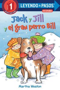 Produktbild: Jack Y Jill Y El Gran Perro Bill (Jack and Jill and Big Dog Bill Spanish Edition)