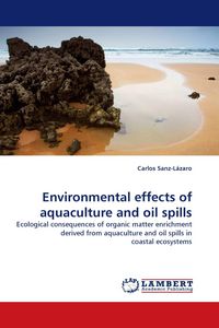Produktbild: Environmental effects of aquaculture and oil spills