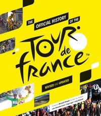 Produktbild: The Official History of the Tour de France