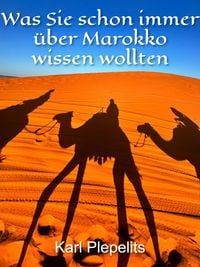 Produktbild: Was Sie schon immer &uuml;ber Marokko wissen wollten